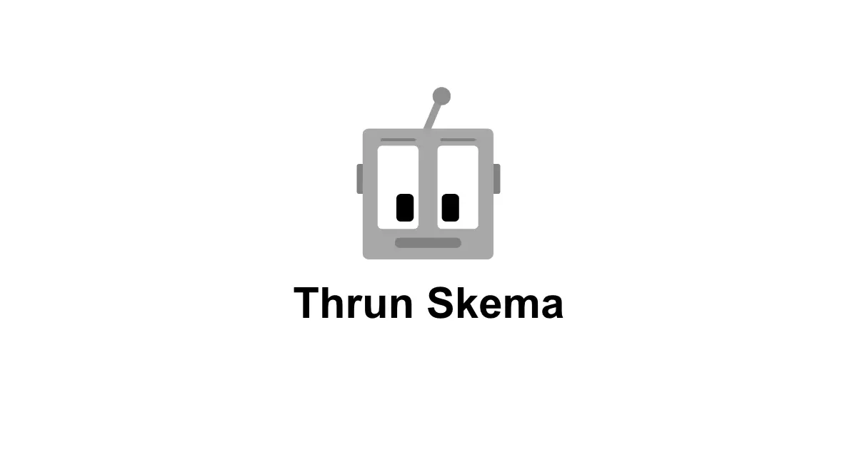 Thrun Skema